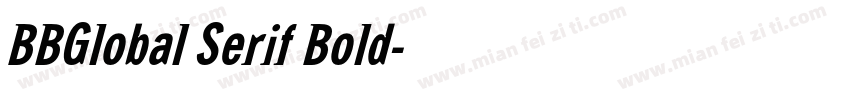 BBGlobal Serif Bold字体转换